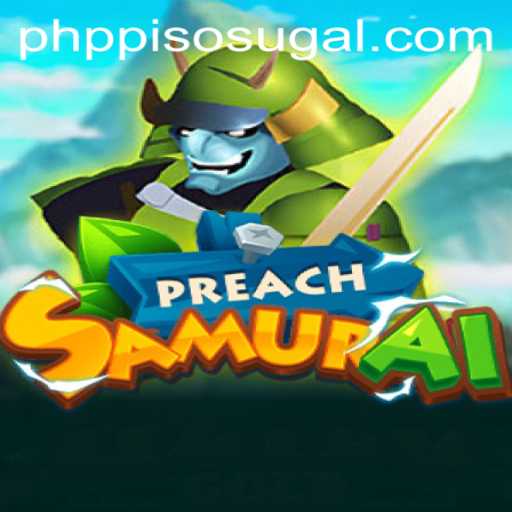 PreachSamurai: A Fusion of Strategy and Mythology
